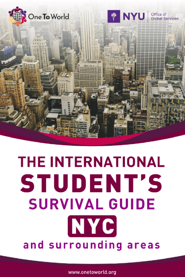 New York University | The International Student’s Survival Guide: NYC